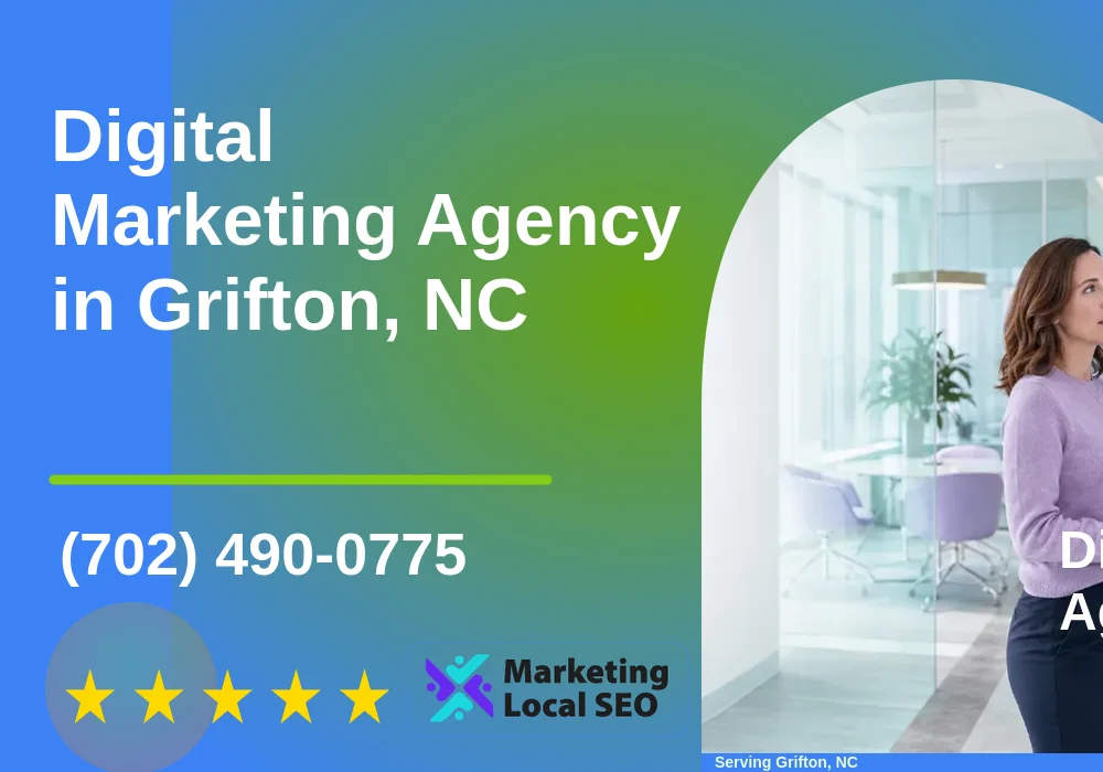 Digital Marketing Agency in Grifton, NC Digital Marketing Agency in Grifton, NC