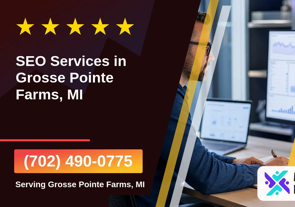 SEO Services in Grosse Pointe Farms, MI