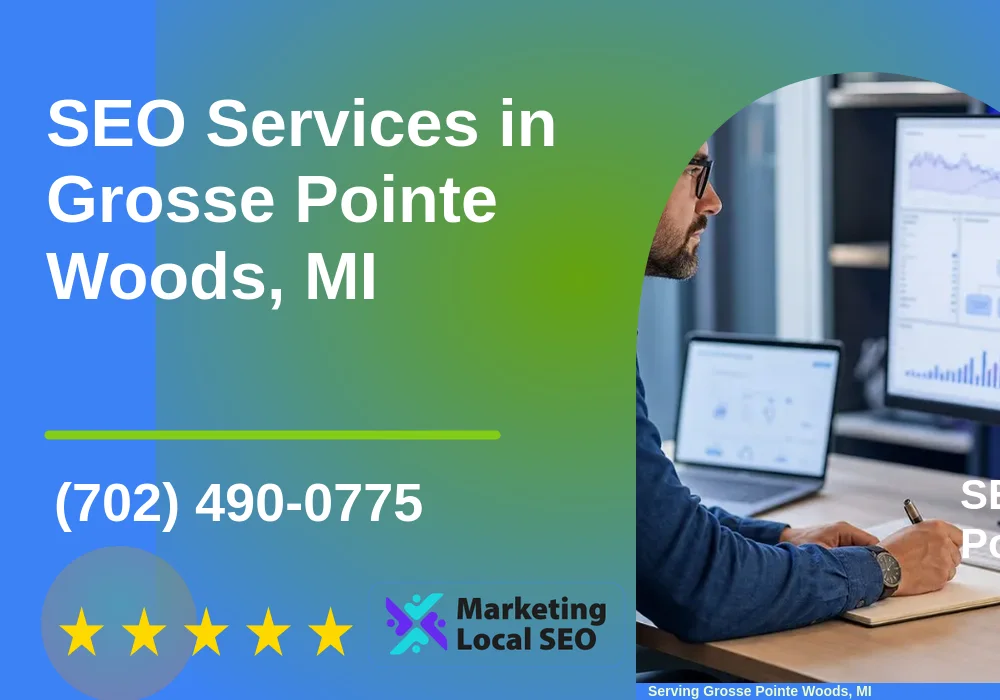 SEO Services in Grosse Pointe Woods, MI SEO Services in Grosse Pointe Woods, MI