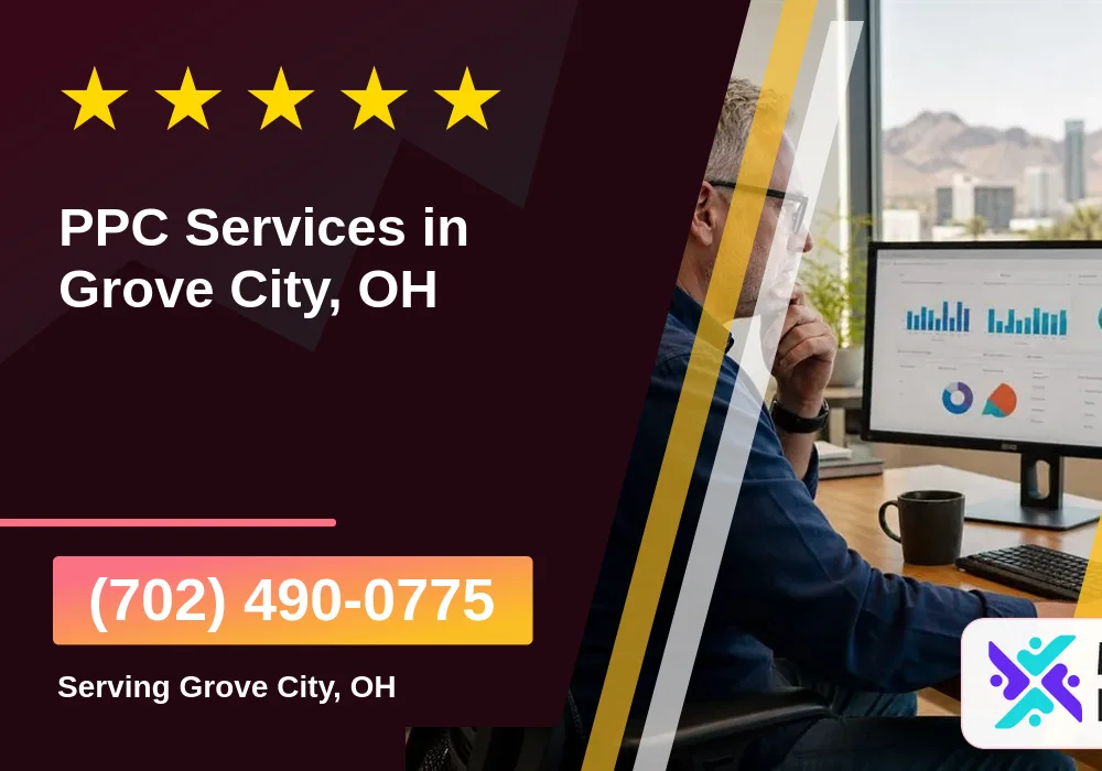 PPC Advertising in Grove City, OH PPC Advertising in Grove City, OH