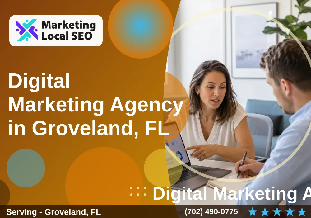 Digital Marketing Agency in Groveland, FL