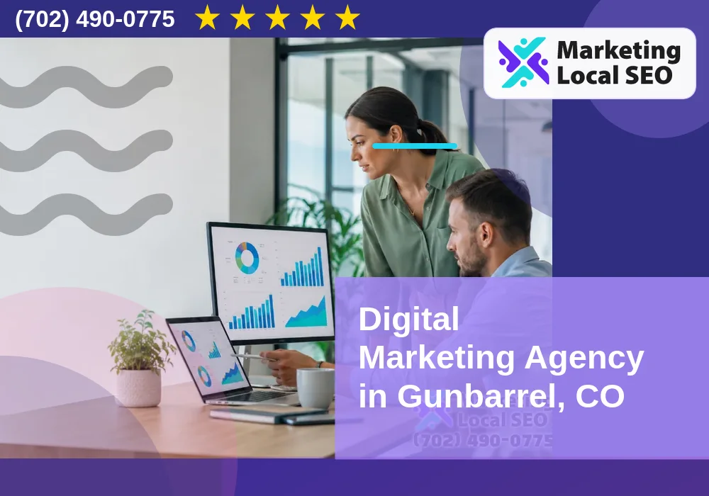 Digital Marketing Agency in Gunbarrel, CO Digital Marketing Agency in Gunbarrel, CO