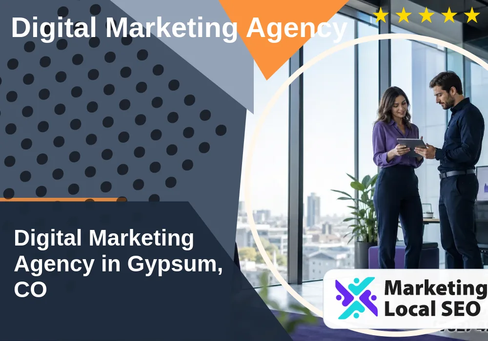 Digital Marketing Agency in Gypsum, CO