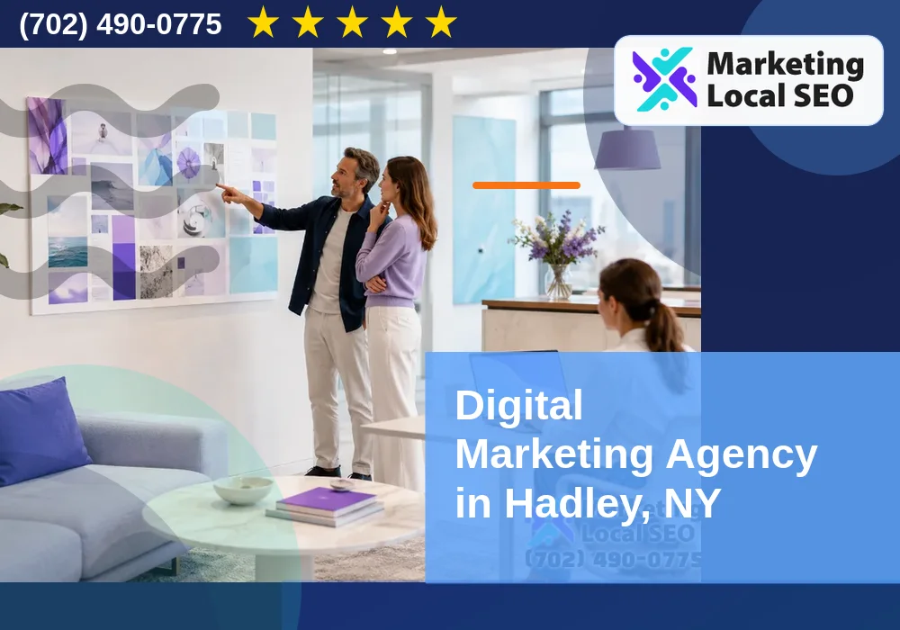 Digital Marketing Agency in Hadley, NY