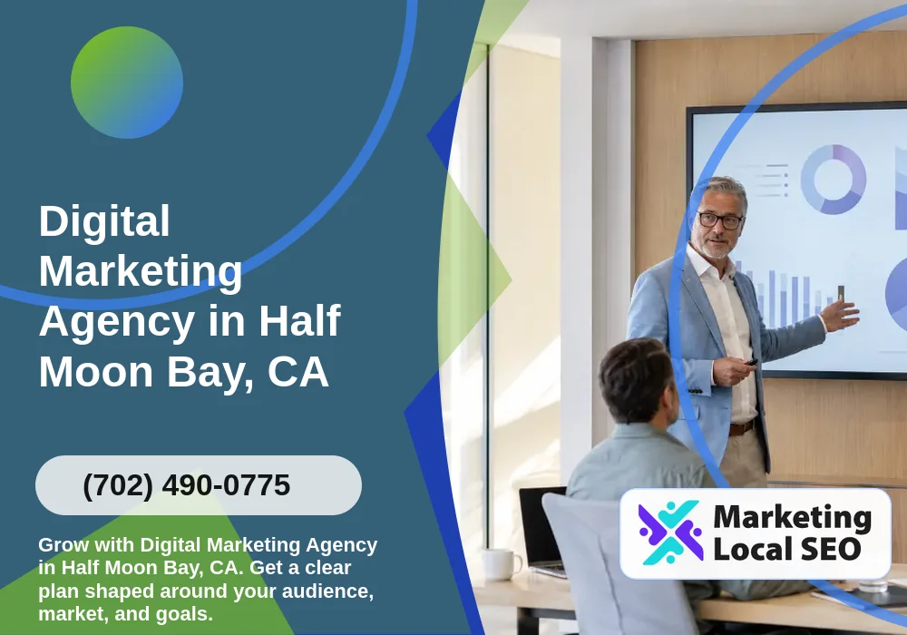 Digital Marketing Agency in Half Moon Bay, CA Digital Marketing Agency in Half Moon Bay, CA