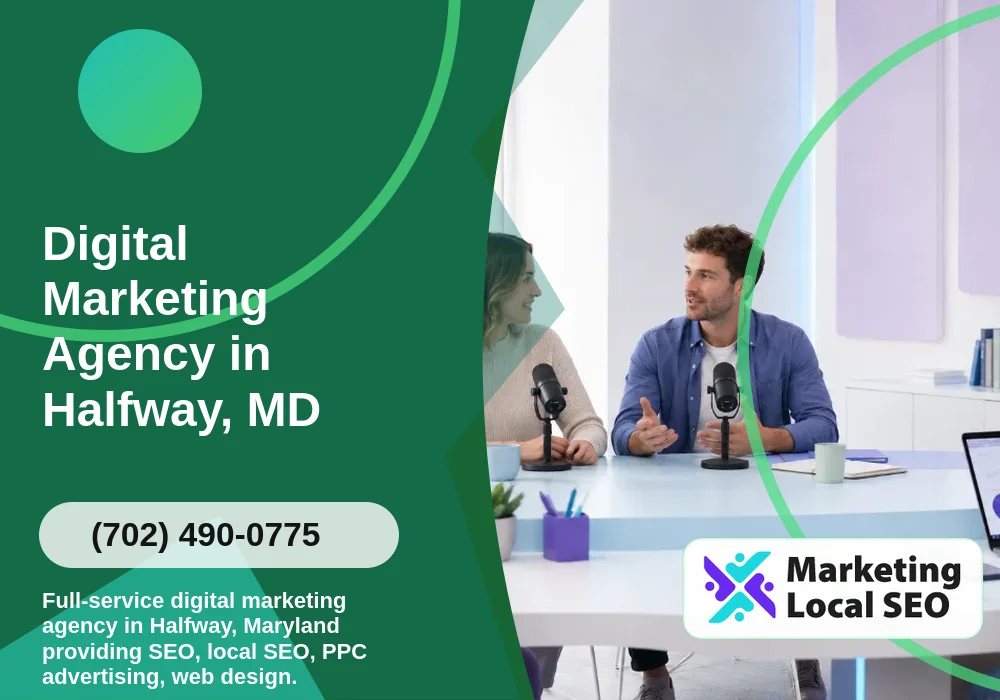 Digital Marketing Agency in Halfway, MD