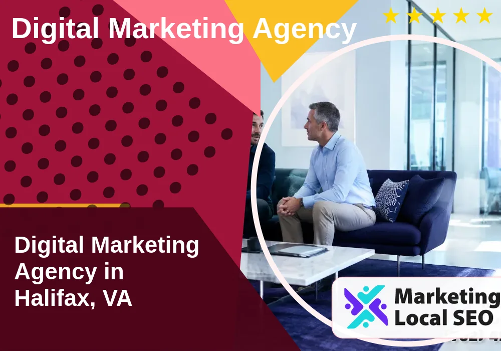 Digital Marketing Agency in Halifax, VA Digital Marketing Agency in Halifax, VA