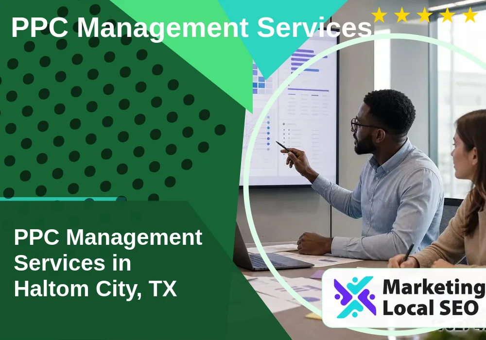 PPC Management Services in Haltom City, TX