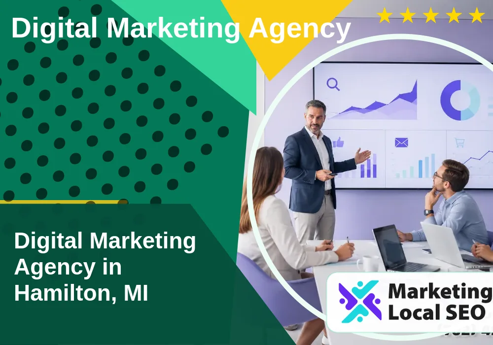 Digital Marketing Agency in Hamilton, MI Digital Marketing Agency in Hamilton, MI