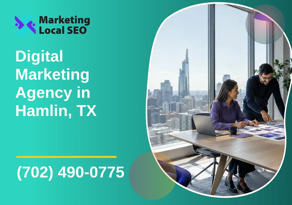 Digital Marketing Agency in Hamlin, TX