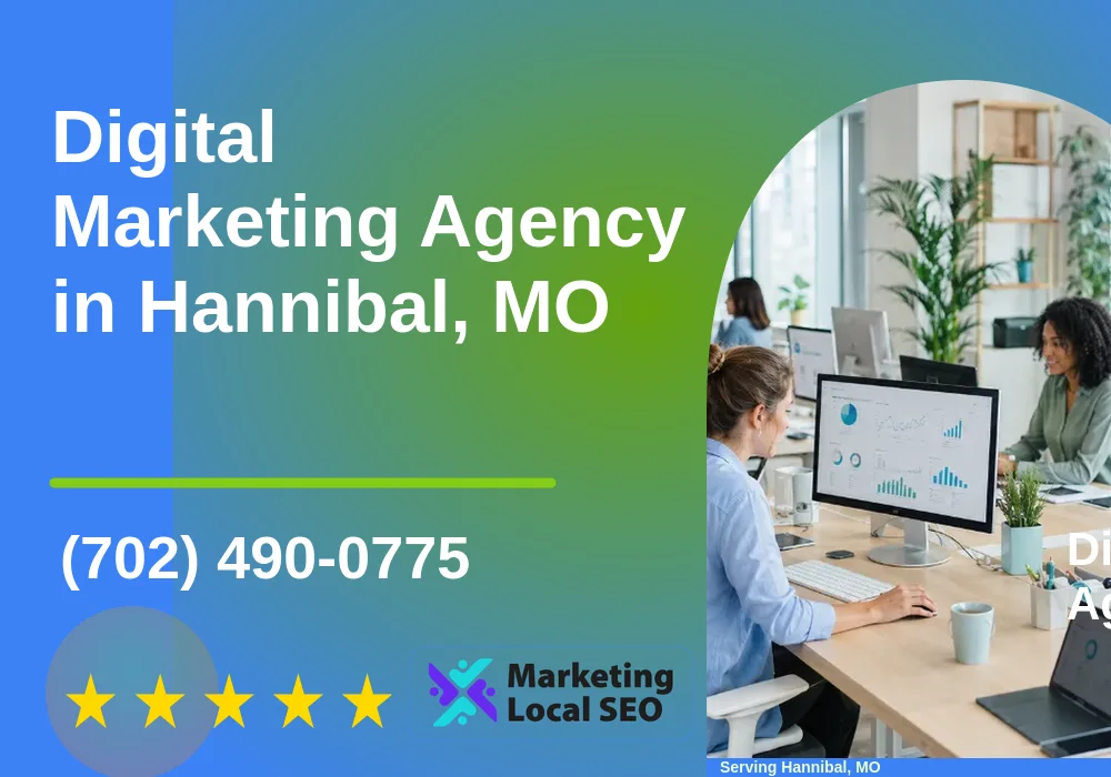 Digital Marketing Agency in Hannibal, MO
