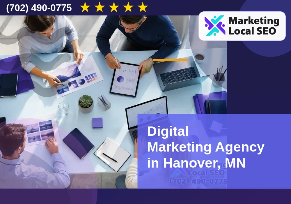 Digital Marketing Agency in Hanover, MN