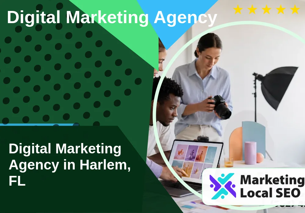 Digital Marketing Agency in Harlem, FL