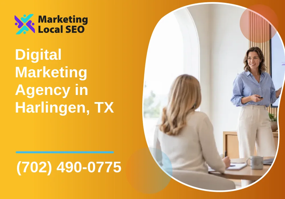 Digital Marketing Agency in Harlingen, TX