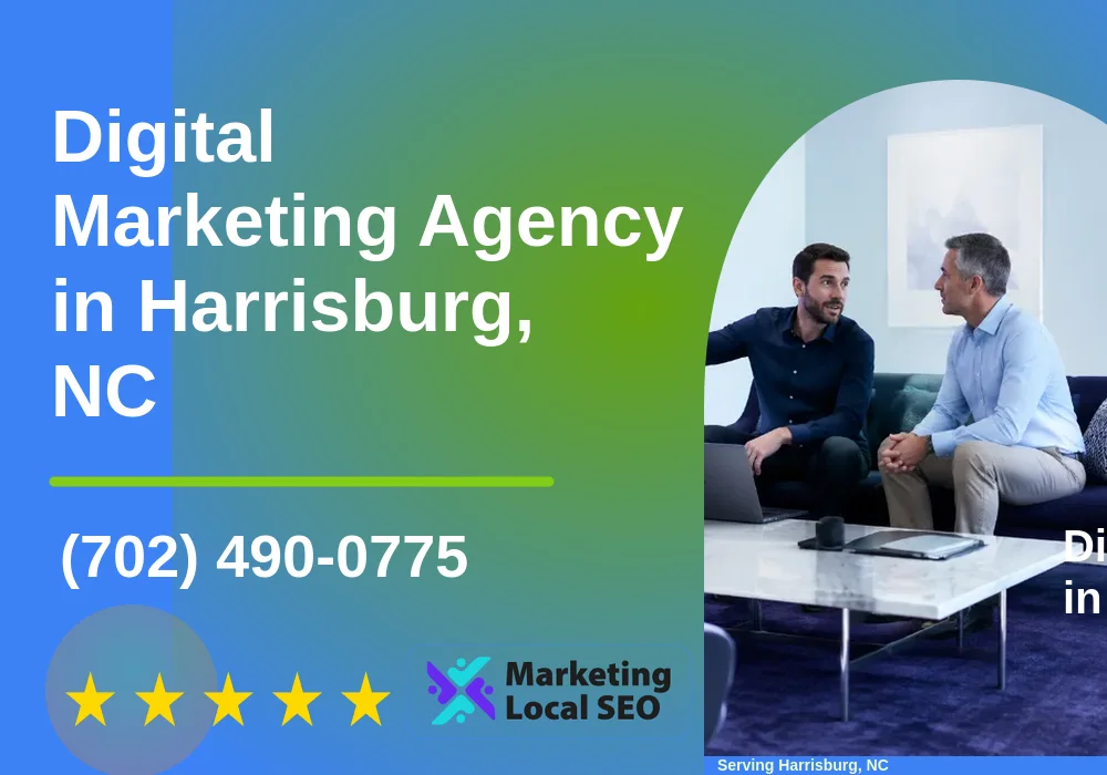 Digital Marketing Agency in Harrisburg, NC