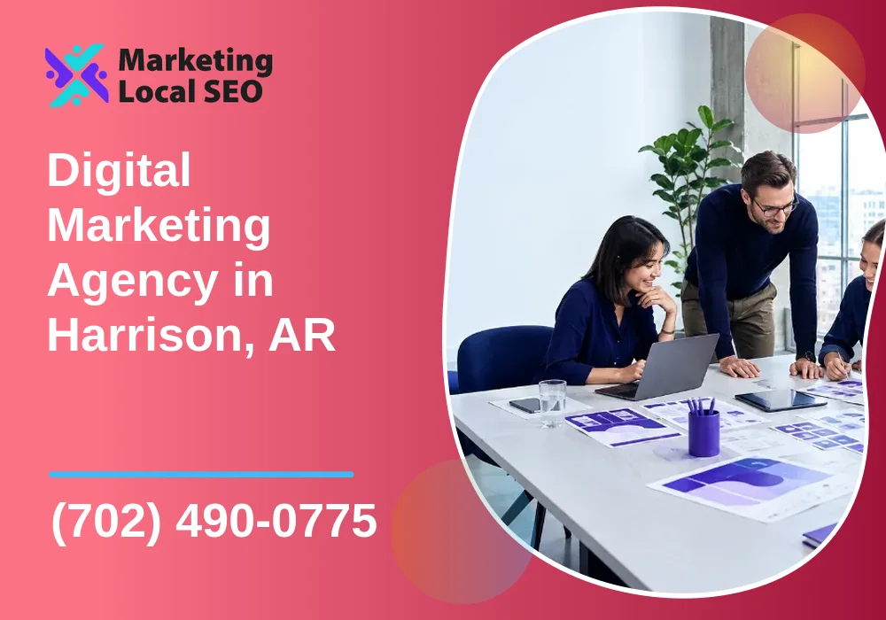 Digital Marketing Agency in Harrison, AR