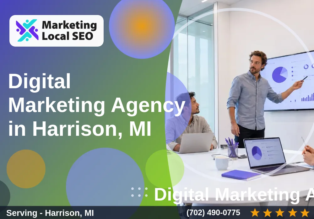 Digital Marketing Agency in Harrison, MI Digital Marketing Agency in Harrison, MI