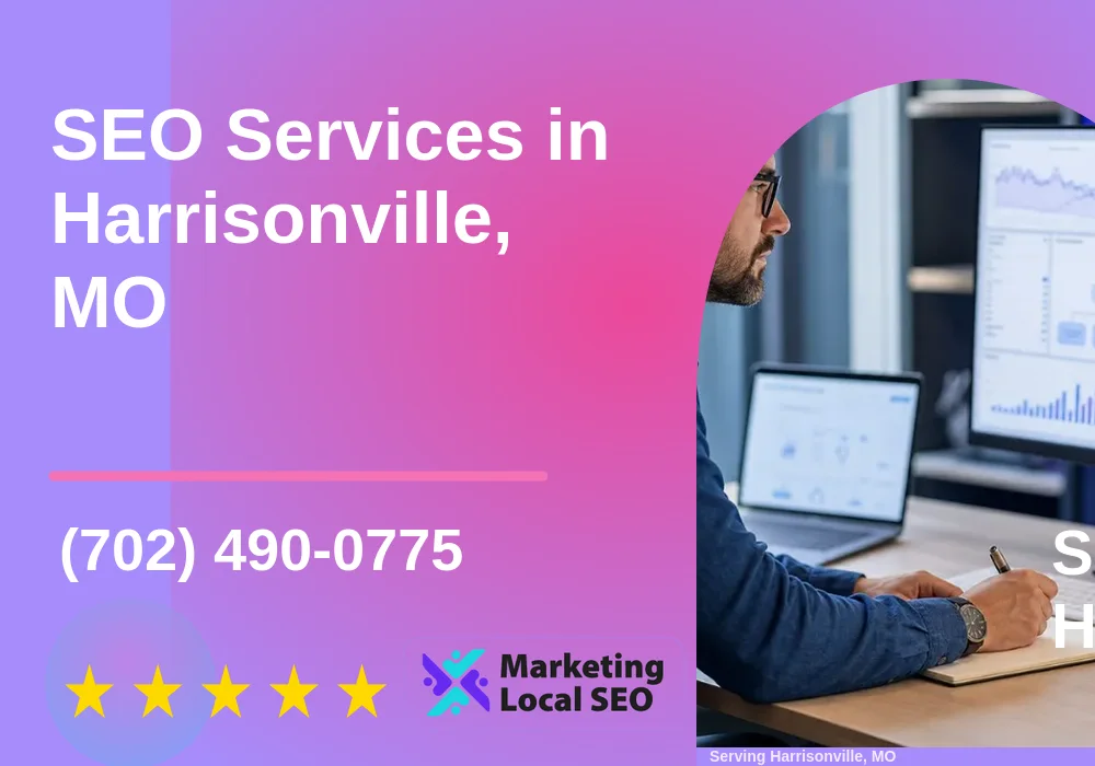SEO Services in Harrisonville, MO SEO Services in Harrisonville, MO