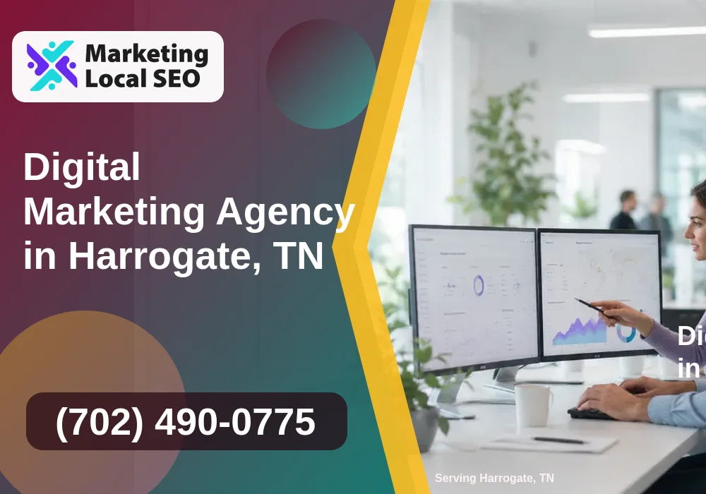 Digital Marketing Agency in Harrogate, TN