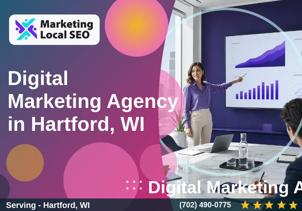 Digital Marketing Agency in Hartford, WI