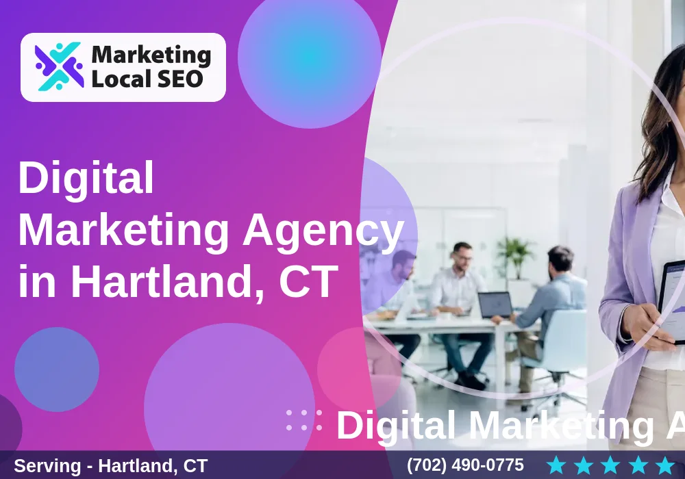 Digital Marketing Agency in Hartland, CT