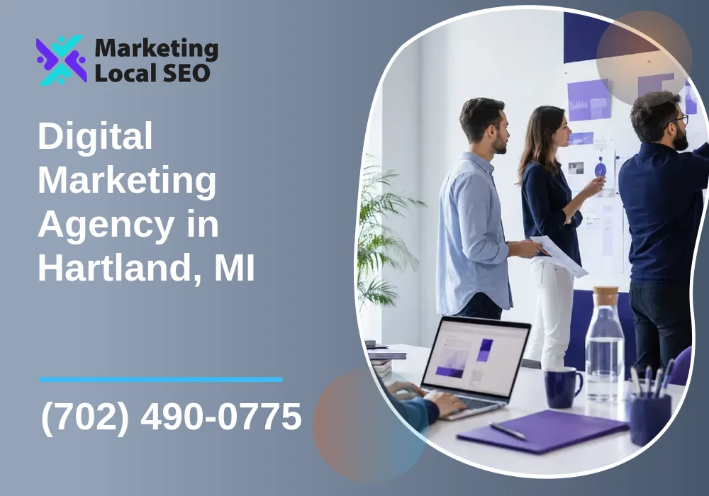 Digital Marketing Agency in Hartland, MI