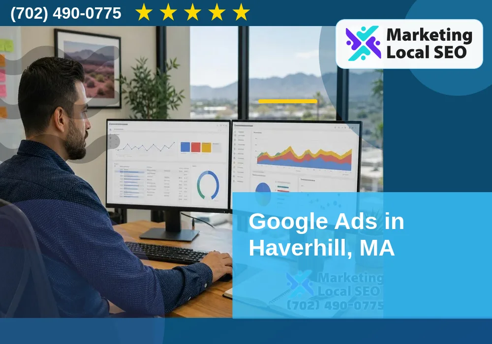 Google Ads in Haverhill, MA