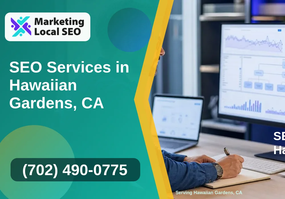 SEO Services in Hawaiian Gardens, CA
