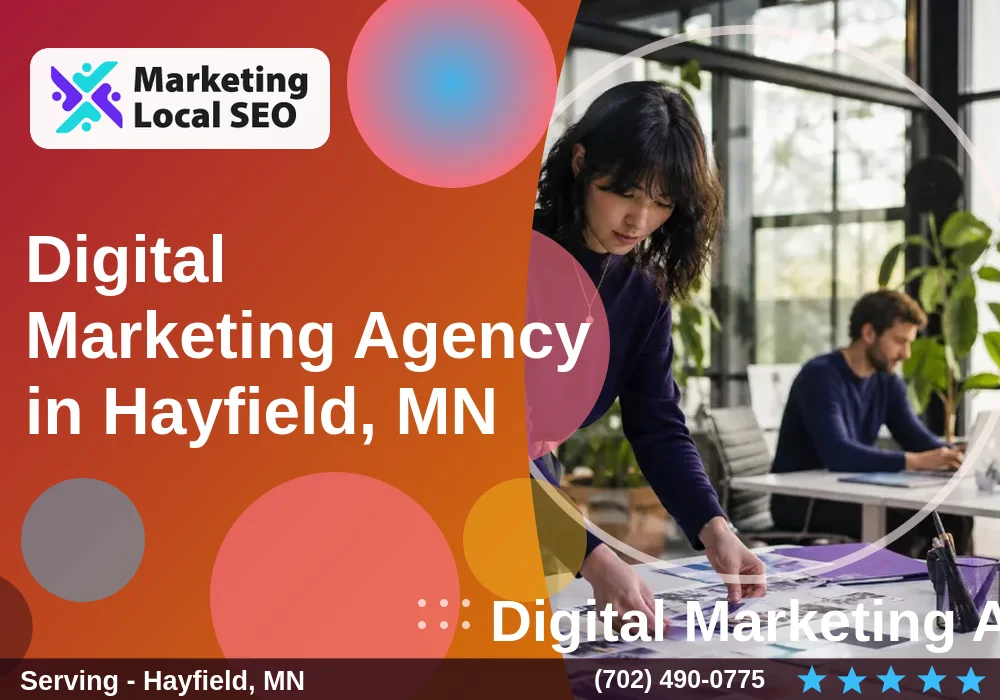 Digital Marketing Agency in Hayfield, MN Digital Marketing Agency in Hayfield, MN