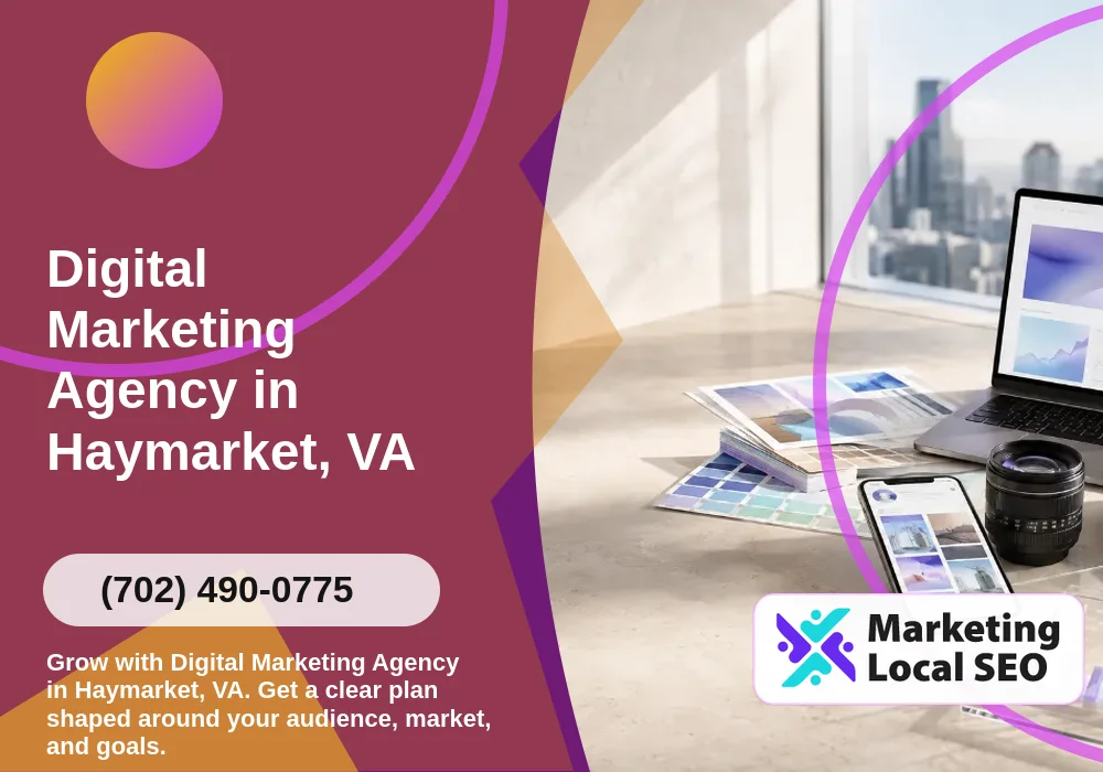 Digital Marketing Agency in Haymarket, VA Digital Marketing Agency in Haymarket, VA