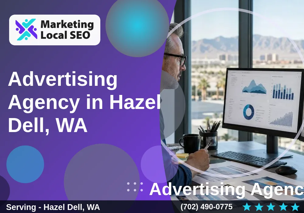 Advertising Agency in Hazel Dell, WA Advertising Agency in Hazel Dell, WA