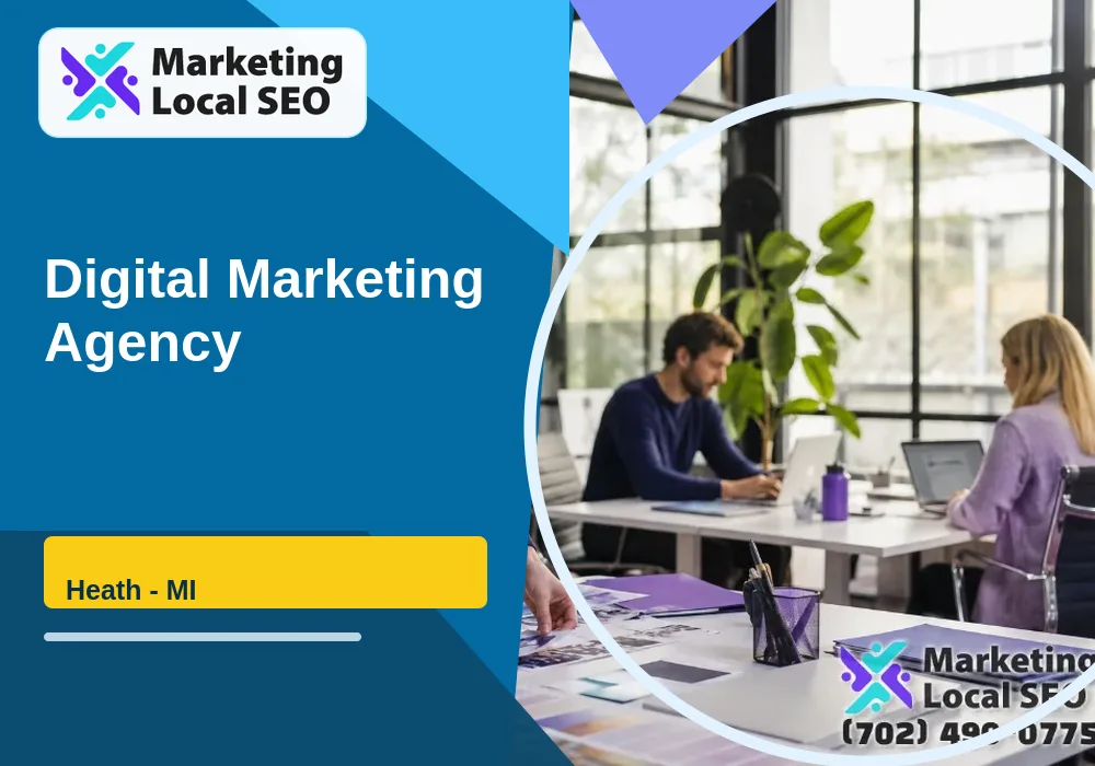 Digital Marketing Agency in Heath, MI