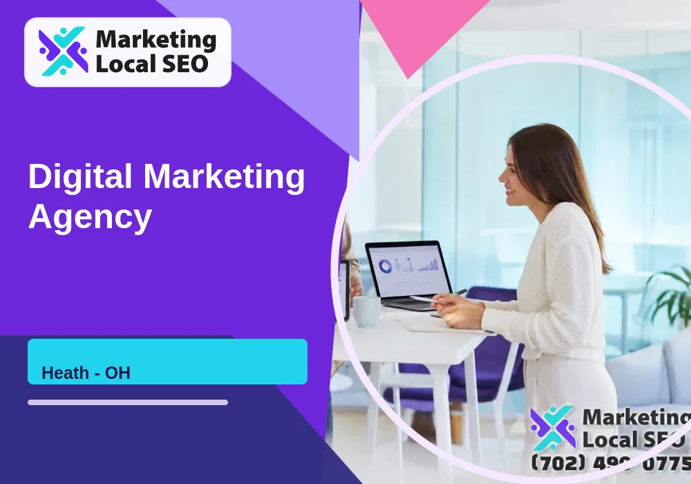 Digital Marketing Agency in Heath, OH