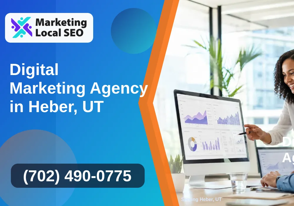Digital Marketing Agency in Heber, UT