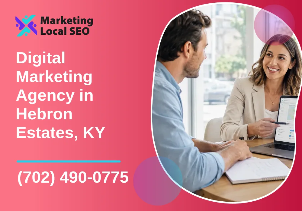 Digital Marketing Agency in Hebron Estates, KY