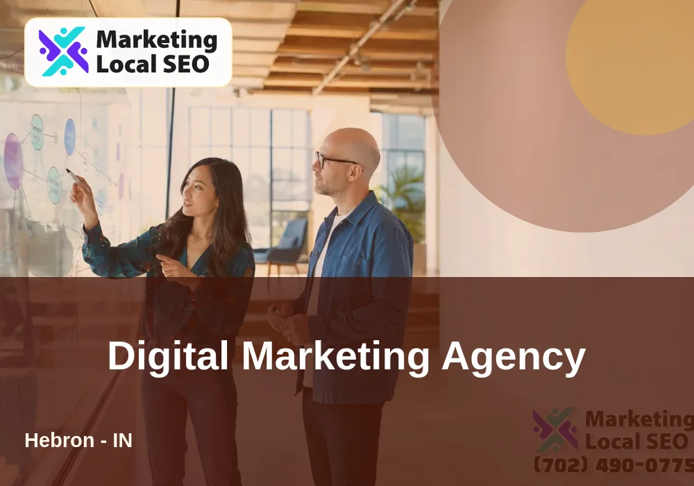 Digital Marketing Agency in Hebron, IN