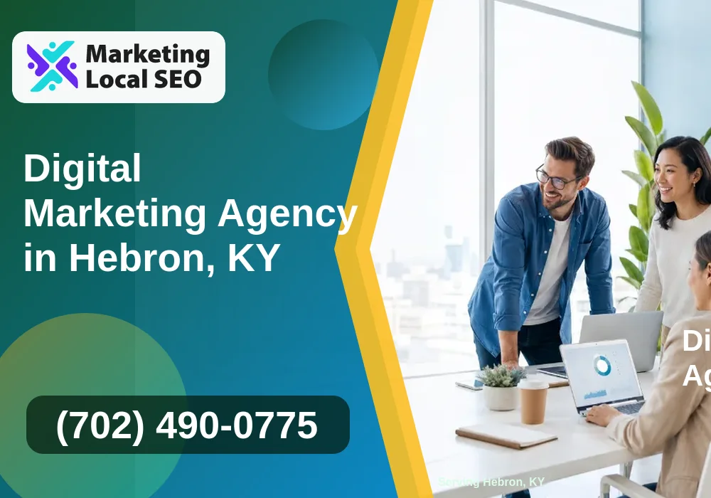 Digital Marketing Agency in Hebron, KY Digital Marketing Agency in Hebron, KY