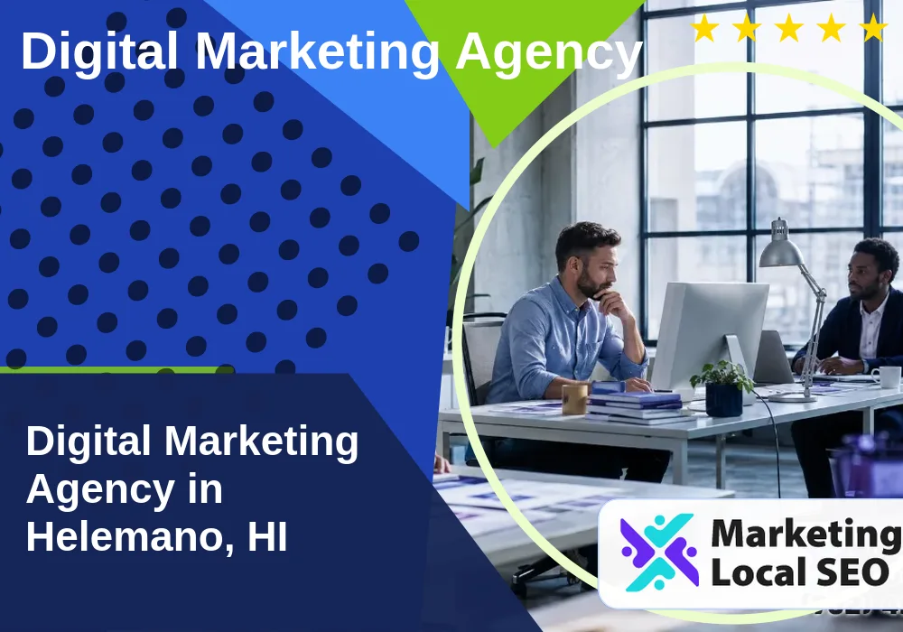Digital Marketing Agency in Helemano, HI