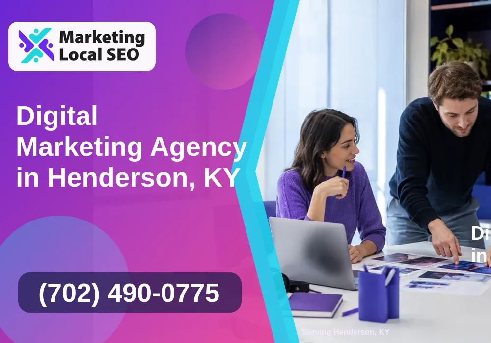 Digital Marketing Agency in Henderson, KY Digital Marketing Agency in Henderson, KY