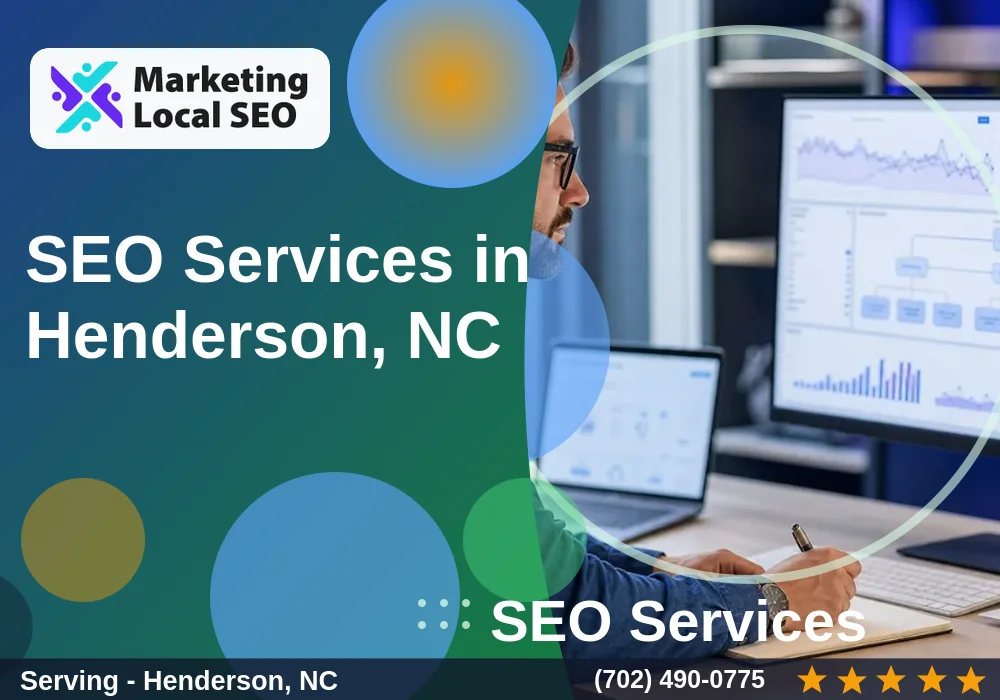 SEO Services in Henderson, NC SEO Services in Henderson, NC