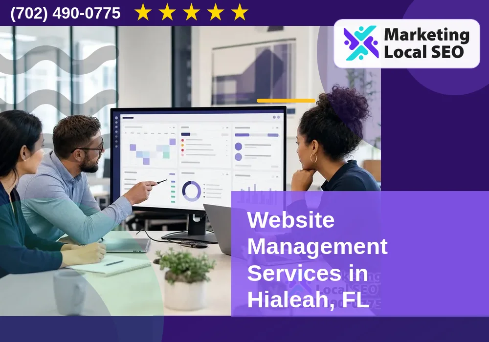 Website Management Services in Hialeah, FL Website Management Services in Hialeah, FL