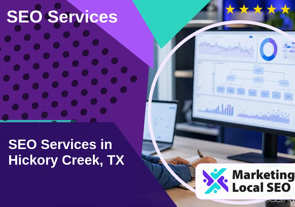 SEO Services in Hickory Creek, TX