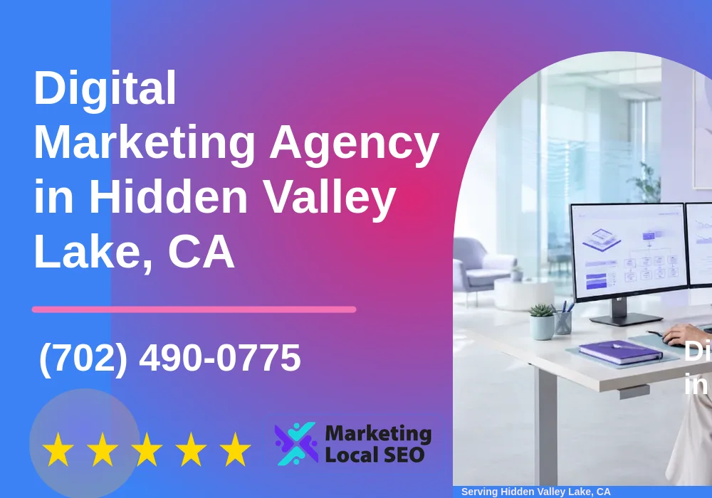 Digital Marketing Agency in Hidden Valley Lake, CA
