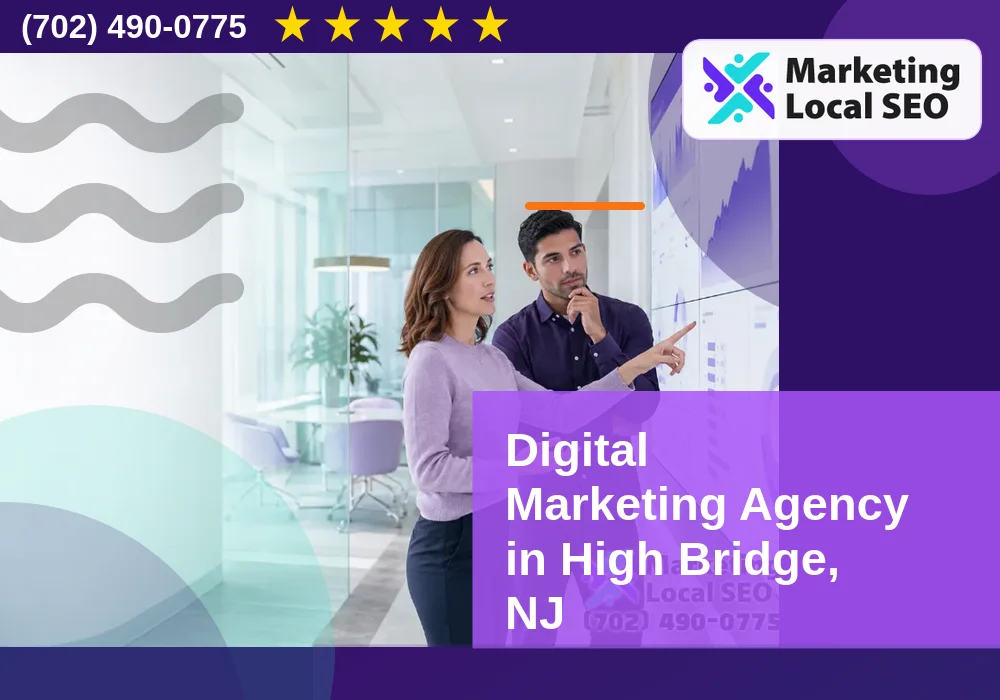 Digital Marketing Agency in High Bridge, NJ