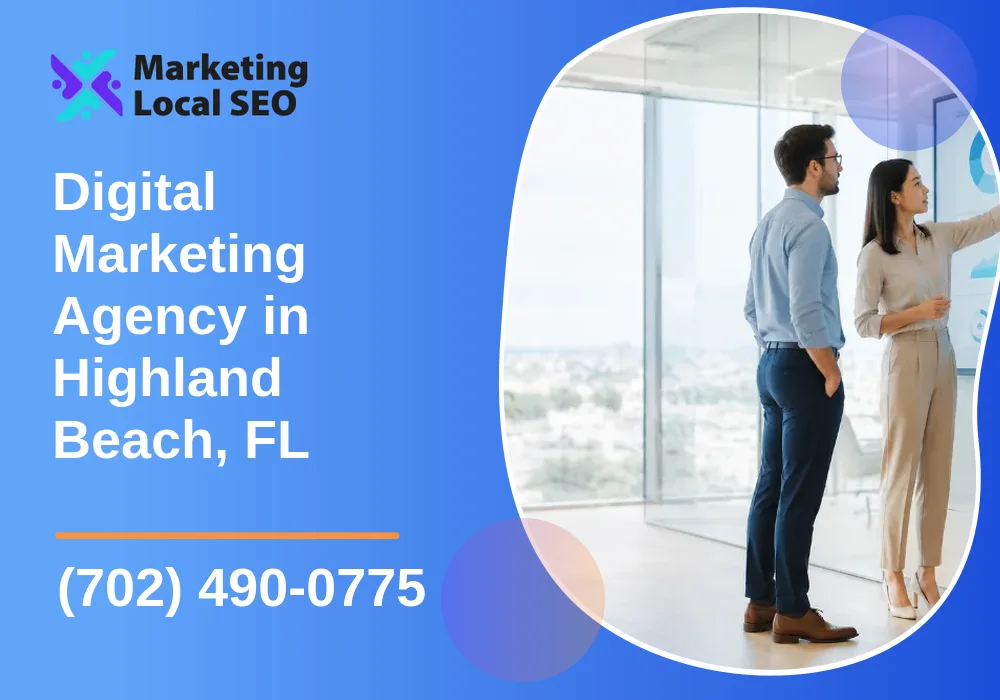 Digital Marketing Agency in Highland Beach, FL