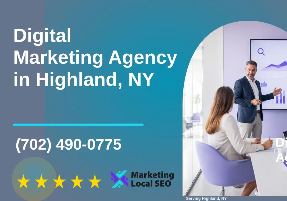 Digital Marketing Agency in Highland, NY Digital Marketing Agency in Highland, NY