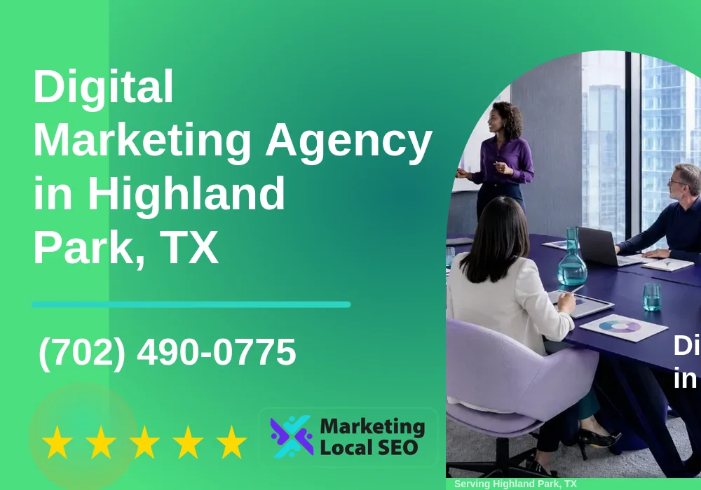 Digital Marketing Agency in Highland Park, TX