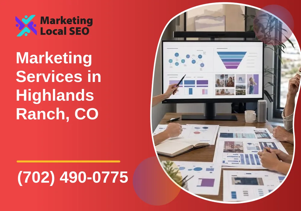 Marketing Services in Highlands Ranch, CO