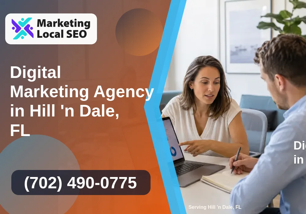 Digital Marketing Agency in Hill 'n Dale, FL Digital Marketing Agency in Hill 'n Dale, FL