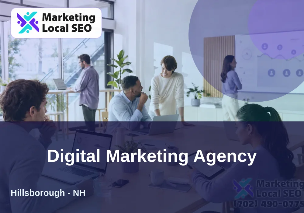Digital Marketing Agency in Hillsborough, NH